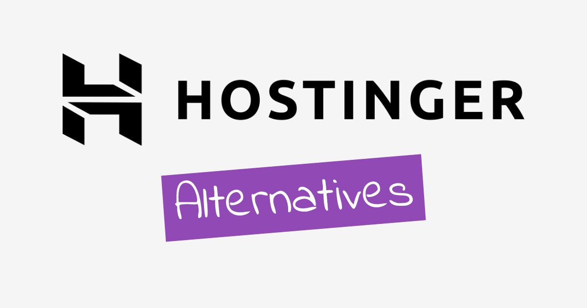 Hostinger Alternatives